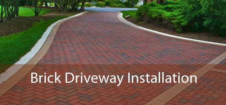 Brick Driveway Installation 