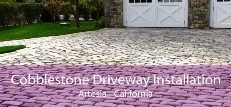 Cobblestone Driveway Installation Artesia - California