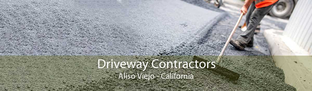 Driveway Contractors Aliso Viejo - California