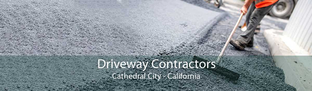 Driveway Contractors Cathedral City - California