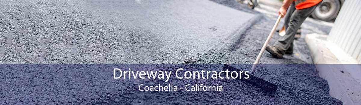 Driveway Contractors Coachella - California