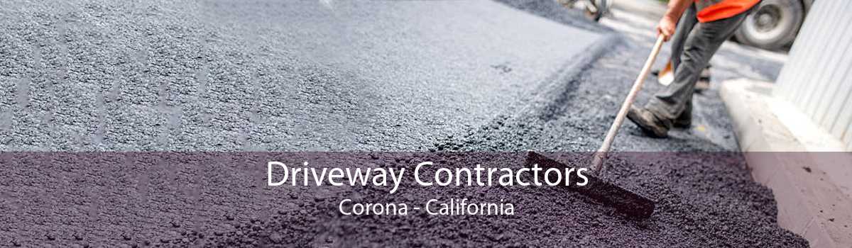 Driveway Contractors Corona - California