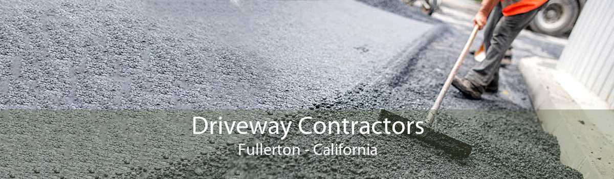 Driveway Contractors Fullerton - California