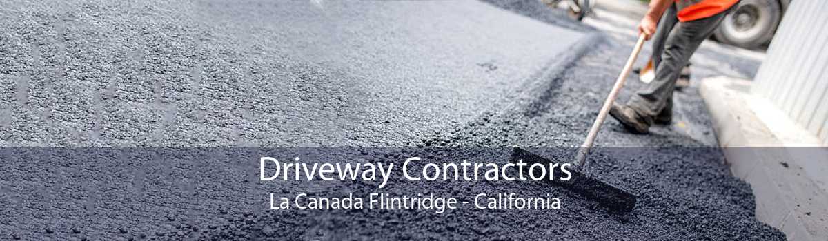 Driveway Contractors La Canada Flintridge - California