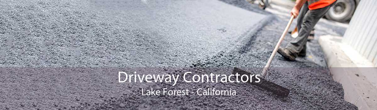 Driveway Contractors Lake Forest - California