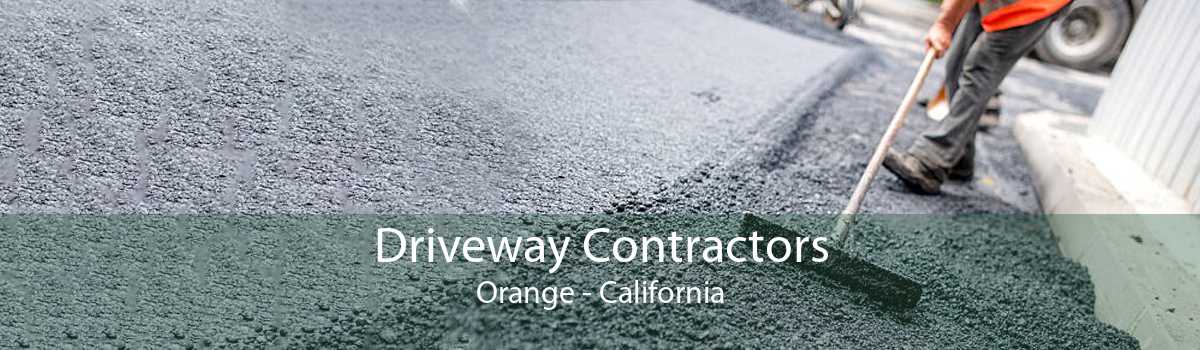 Driveway Contractors Orange - California