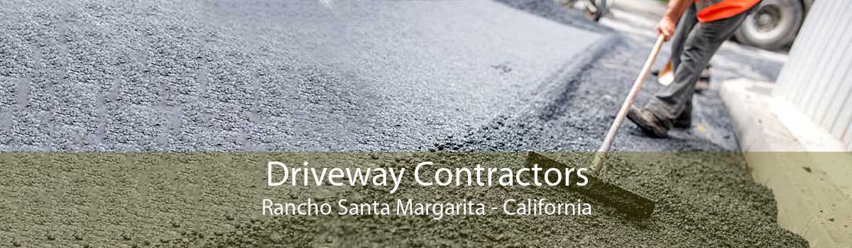 Driveway Contractors Rancho Santa Margarita - California