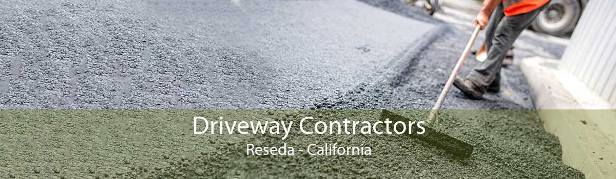 Driveway Contractors Reseda - California