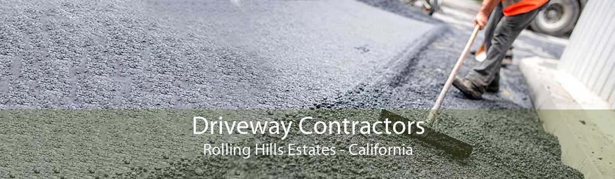 Driveway Contractors Rolling Hills Estates - California