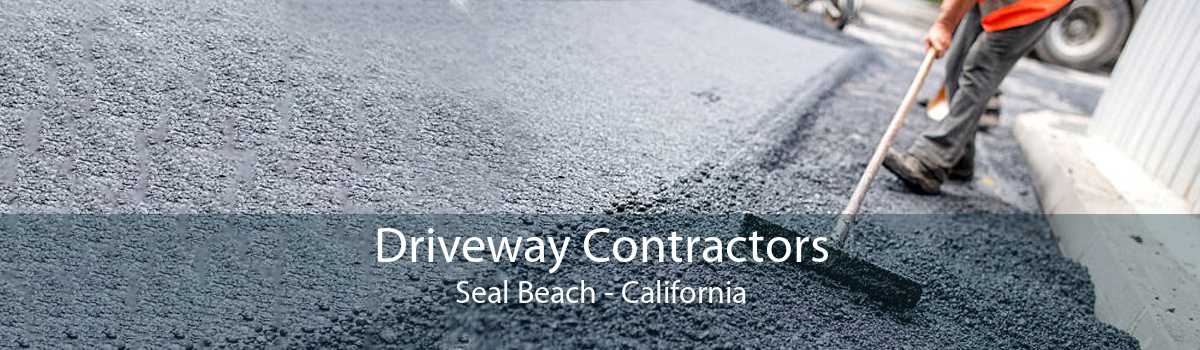 Driveway Contractors Seal Beach - California