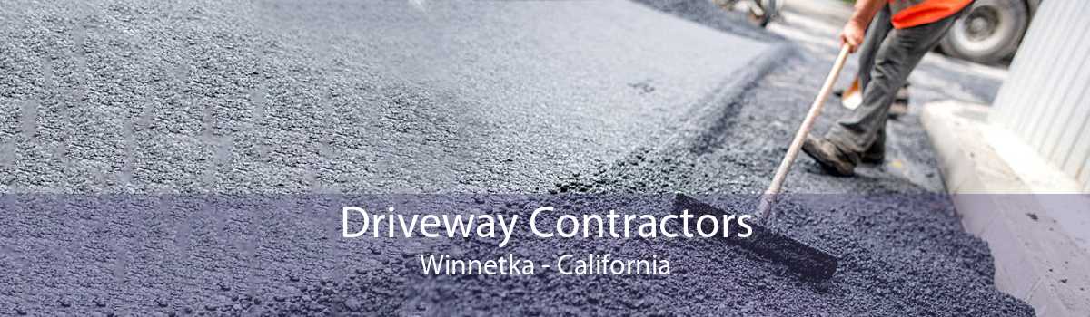 Driveway Contractors Winnetka - California