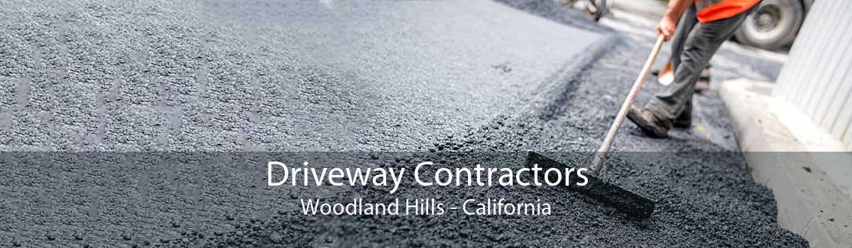 Driveway Contractors Woodland Hills - California