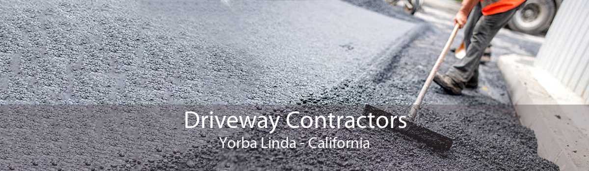 Driveway Contractors Yorba Linda - California