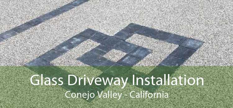 Glass Driveway Installation Conejo Valley - California