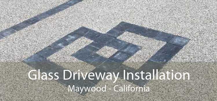 Glass Driveway Installation Maywood - California