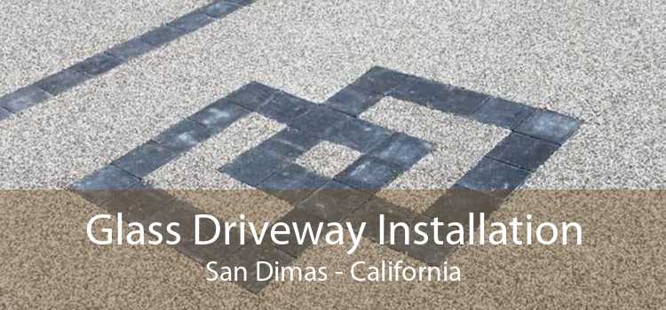 Glass Driveway Installation San Dimas - California