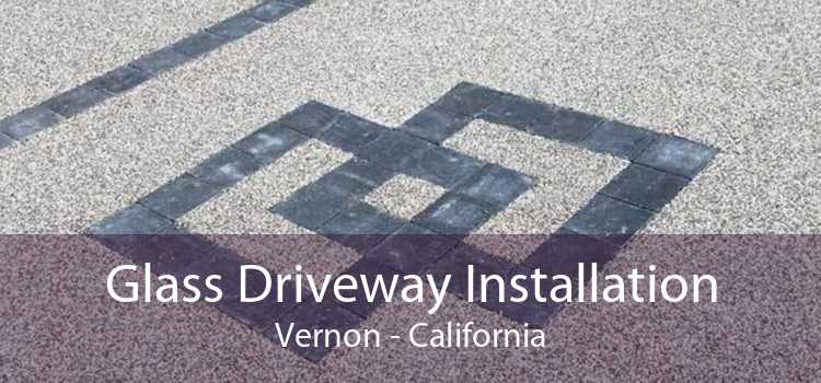 Glass Driveway Installation Vernon - California