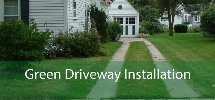 Green Driveway Installation 