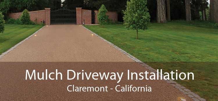 Mulch Driveway Installation Claremont - California