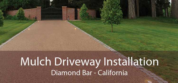 Mulch Driveway Installation Diamond Bar - California